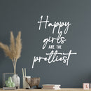 Vinyl Wall Art Decal - Happy Girls Are The Prettiest - 14" x 12" - Trendy Feminine Quote Sticker For Girls Home Office Bedroom Boutique Beauty Spa Saloon Decor 3