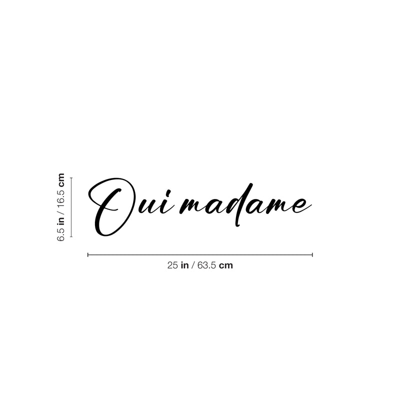 Vinyl Wall Art Decal - Oui Madame - 2 - Trendy Cute Inspirational French Word Quote Sticker For Friends Couples Love Home Bedroom Living Room Decor 4