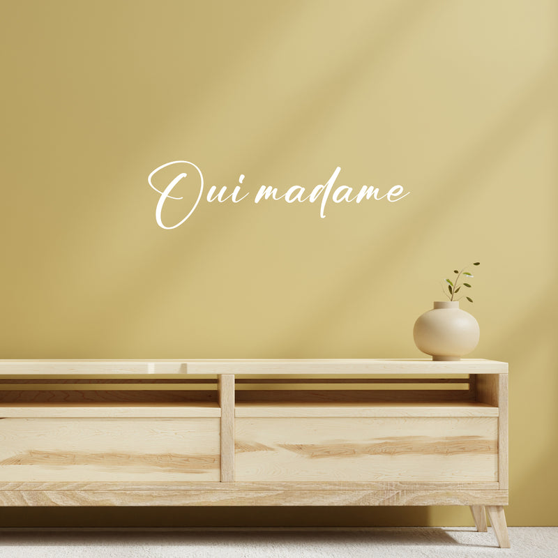 Vinyl Wall Art Decal - Oui Madame - 25" x 6.5" - Trendy Cute Inspirational French Word Quote Sticker For Friends Couples Love Home Bedroom Living Room Decor 2