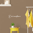 Vinyl Wall Art Decal - Oui Madame - 25" x 6.5" - Trendy Cute Inspirational French Word Quote Sticker For Friends Couples Love Home Bedroom Living Room Decor 3