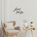 Vinyl Wall Art Decal - See The Good In All Things - 27" x 17" - Modern Motivational Positive Lifestyle Quote Sticker For Home Office Bedroom Living Room  Mirror Decor 2