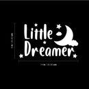 Vinyl Wall Art Decal - Little Dreamer - 8" x 14" - Modern Inspirational Cute Moon Stars Design Sticker For Children Bedroom Home Baby Nursery Daycare Kids Room Decor 4