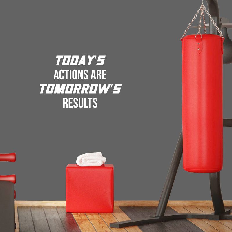 Vinyl Wall Art Decal - Today's Actions Are Tomorrow's Results - 10.5" x 16.5" - Trendy Positive Quote Sticker For Office Home Workout Room Gym Center Fitness Lifestyle Decor 3