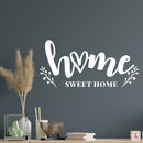 Vinyl Wall Art Decal - Home Sweet Home - 7" x 15" - Trendy Lovely Inspirational Charming Quote Sticker For Home Windows Family Living Room Doors Storefront Decor 3