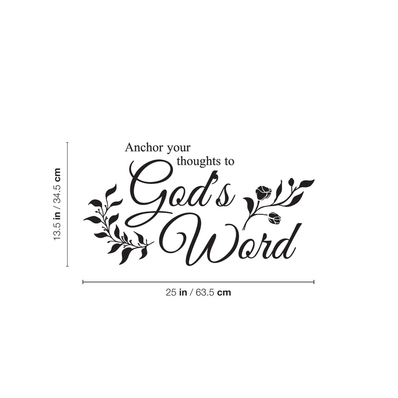 Vinyl Wall Art Decal - Anchor Your Thoughts To Gods Word - 13. Modern Spiritual Lovely Inspiring Quote Sticker For Home Bedroom Living Room Coffee Shop Religious Center Decor 4