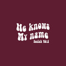 Vinyl Wall Art Decal - He Knows My Name Isaiah 43:1 - 12" x 20"  - Inspirational Religious Bible Verse Quote Sticker For Home Bedroom Living Room Office Church Decor 1