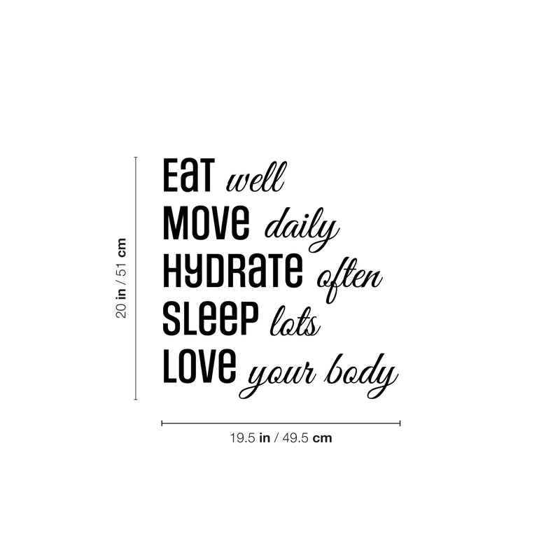 Vinyl Wall Art Decal - Eat Well Move Daily Hydrate Often - 20" x 19.5" - Trendy Motivating Positive Healthy Quote Sticker For Office Yoga CrossFit Center Gym Fitness Lifestyle Decor 4