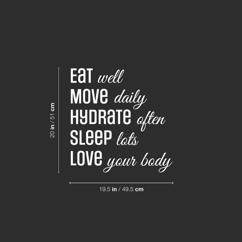 Vinyl Wall Art Decal - Eat Well Move Daily Hydrate Often - 20" x 19.5" - Trendy Motivating Positive Healthy Quote Sticker For Office Yoga CrossFit Center Gym Fitness Lifestyle Decor 4