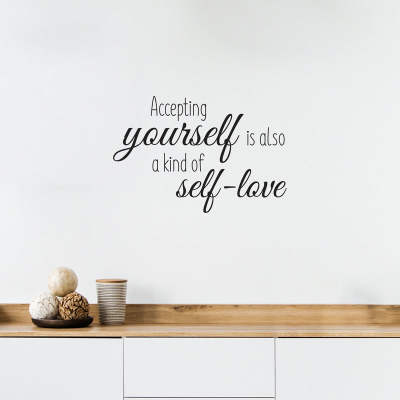 Vinyl Wall Art Decal - Accepting Yourself - 13.5" x 20" - Inspiring Lovely Positive Self Esteem Quote Sticker For Home Bedroom Closet Living Room Coffee Shop Office Decor 2