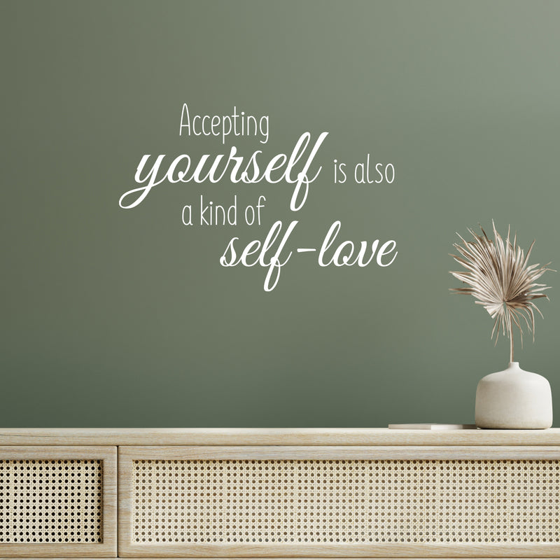 Vinyl Wall Art Decal - Accepting Yourself - 13.5" x 20" - Inspiring Lovely Positive Self Esteem Quote Sticker For Home Bedroom Closet Living Room Coffee Shop Office Decor 2