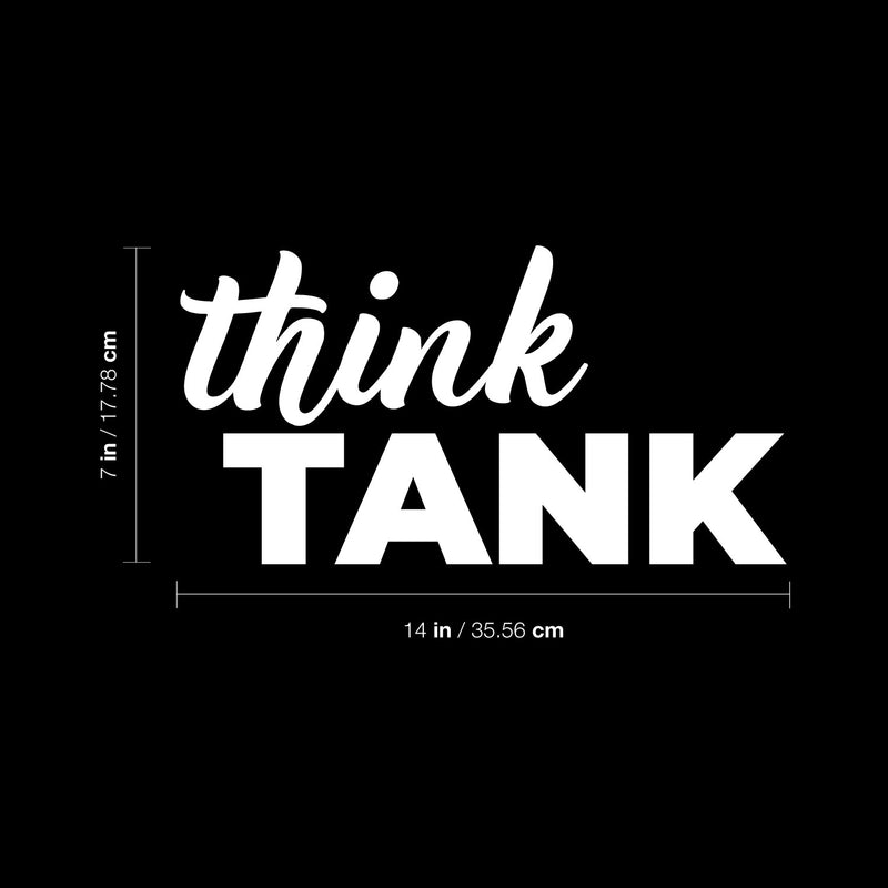 Vinyl Wall Art Decal - Think Tank - 7" x 14" - Trendy Motivational Positive Hard Work Quote Sticker For Home School Office Conference Rooms Coffee Shop Decor 4