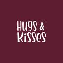 Vinyl Wall Art Decal - Hugs And Kisses - 15" x 20" - Modern Inspirational Quote Sticker For Couples Home Office Boyfriend Girlfriend Bedroom Valentine's Day Decor 1