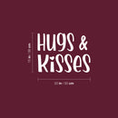 Vinyl Wall Art Decal - Hugs And Kisses - 15" x 20" - Modern Inspirational Quote Sticker For Couples Home Office Boyfriend Girlfriend Bedroom Valentine's Day Decor 4