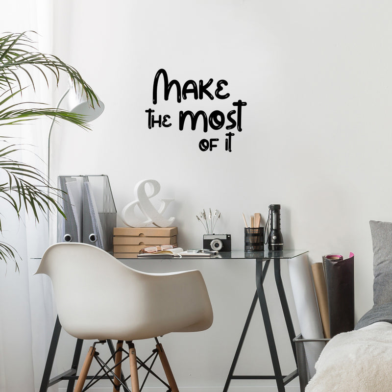 Vinyl Wall Art Decal - Make The Most Of It - 20" x 24.5" - Modern Inspirational Cute Design Sticker For Children Bedroom Home Baby Nursery Daycare Kids Room Decor 3