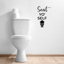 Vinyl Wall Art Decal - Seat Yo' Self - Trendy Motivational Silly Joke Toilet Design Quote Sticker For Home Bedroom Closet Mirror Bathroom Decor 3
