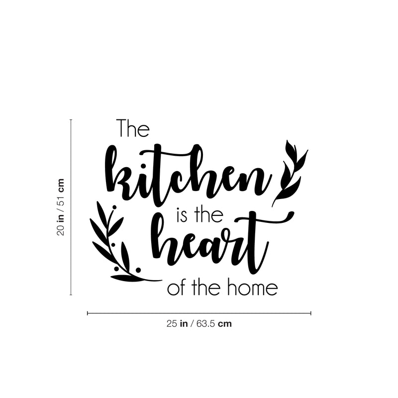 Vinyl Wall Art Decal - The Kitchen Is The Heart Of The Home - 20" x 25" - Modern Funny Food Lovers Quote Sticker For Home Dining Room Kitchen Coffee Shop Restaurant Storefront Deco 4