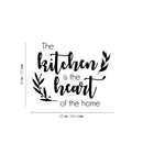 Vinyl Wall Art Decal - The Kitchen Is The Heart Of The Home - 20" x 25" - Modern Funny Food Lovers Quote Sticker For Home Dining Room Kitchen Coffee Shop Restaurant Storefront Deco 4