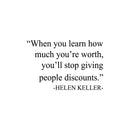 Vinyl Wall Art Decal - When You Learn How Much You're Worth - 26" x 17" - Modern Inspirational Self-Esteem Quote Sticker For Home Office Bedroom Closet Coffee Shop Decor 1