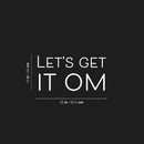 Vinyl Wall Art Decal - Let's Get It Om - 25" x 13" - Trendy Motivational Positive Healthy Sticker For Home Office Workout Room Yoga CrossFit Center Gym Fitness Lifestyle Decor 4