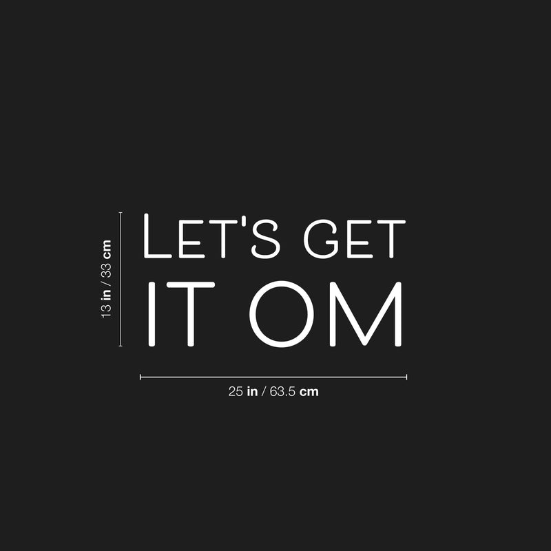 Vinyl Wall Art Decal - Let's Get It Om - 25" x 13" - Trendy Motivational Positive Healthy Sticker For Home Office Workout Room Yoga CrossFit Center Gym Fitness Lifestyle Decor 4