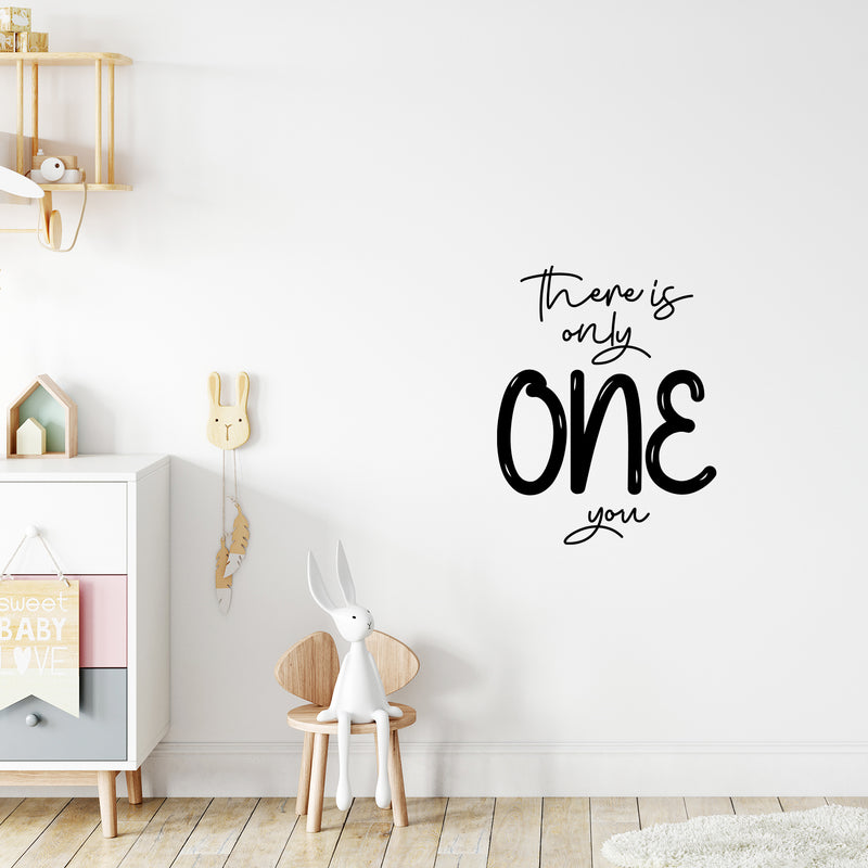 Vinyl Wall Art Decal - There Is Only One You - 25" x 19.5" - Modern Inspirational Cute Design Sticker For Children Bedroom Home Baby Nursery Daycare Kids Room Decor 2