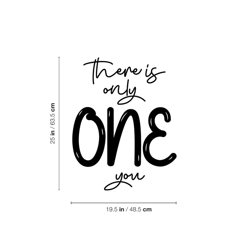 Vinyl Wall Art Decal - There Is Only One You - 25" x 19.5" - Modern Inspirational Cute Design Sticker For Children Bedroom Home Baby Nursery Daycare Kids Room Decor 4