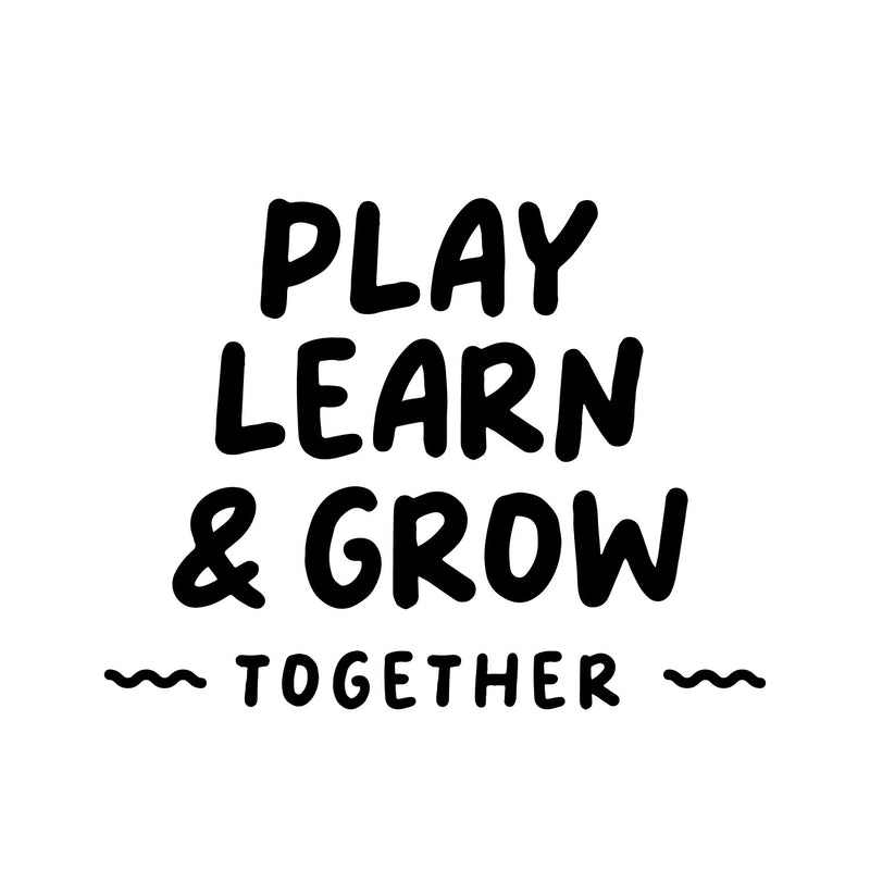 Vinyl Wall Art Decal - Play Learn And Grow Together - Modern Inspirational Cute Design Sticker For Children Bedroom Home Baby Nursery Daycare Kids Room Decor 1