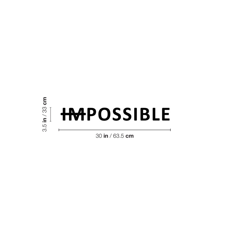Vinyl Wall Art Decal - Impossible - 3. Trendy Motivating Positive Healthy Quote Sticker For Home Office School Gym Fitness Lifestyle Decor 4