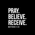 Vinyl Wall Art Decal - Pray Believe Receive Matthew 21 22 - 16" x 15" - Modern Inspirational Spiritual Religious Quote Sticker For Home Office Church Living Room Bedroom Decor 1