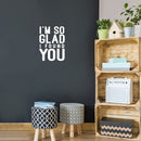 Vinyl Wall Art Decal - I'm So Glad I Found You - 19" x 14" -  Modern Lovely Quote Heart Design Sticker For Couples Home Office Boyfriend Girlfriend Bedroom Mirror Decor 2
