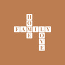 Vinyl Wall Art Decal - Home Family Love - 30" x 30" - Trendy Lovely Inspiring Positive Quote Sticker For Home Bedroom Family Room Playroom Kindergarten Classroom Coffee Shop Decor 1