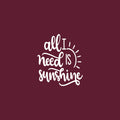 Vinyl Wall Art Decal - All I Need Is Sunshine - 4" x 3.5" - Trendy Cute Sun Quote Design Sticker For Home Office Bedroom Closet Mirror Laptops Notebooks Cars Decor 1