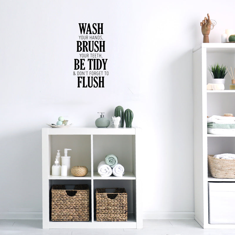 Vinyl Wall Art Decal - Wash Brush Be Tidy Flush - 25" x 13.5" - Trendy Lovely Fun Oral Hygiene Quote Sticker For Home Kids Bathroom Dentist Office Daycare Playroom Playground Restrooms Decor 3