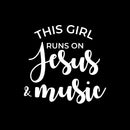 Vinyl Wall Art Decal - This Girl Runs On Jesus & Music - 15" x 16" - Modern Spiritual Lovely Inspiring Quote Sticker For Home Bedroom Living Room Coffee Shop Religious Center Decor 1
