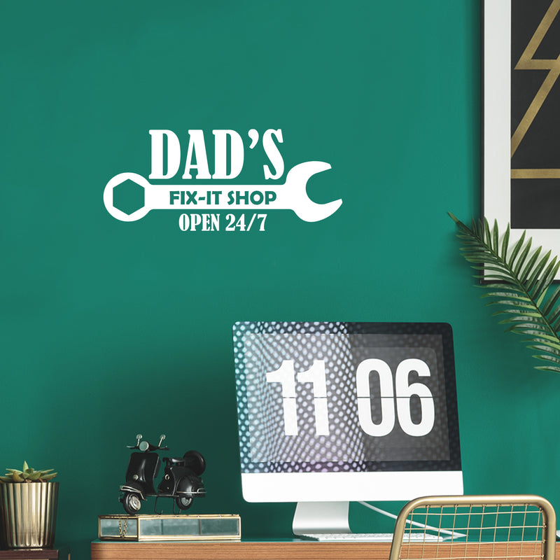 Vinyl Wall Art Decal - Dad's Fix-it Shop Open 24/7 - 8.5" x 20" - Trendy Cool Spanner Design Style Quote Sticker For Home Living Room Garage Office Storefront Decor 3