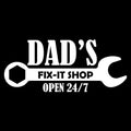 Vinyl Wall Art Decal - Dad's Fix-it Shop Open 24/7 - 8. Trendy Cool Spanner Design Style Quote Sticker For Home Living Room Garage Office Storefront Decor 5