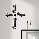 Vinyl Wall Art Decal - Family Love Hope Faith - Trendy Lovely Inspiring Positive Quote Sticker For Home Bedroom Family Room Playroom Kindergarten Classroom Coffee Shop Decor 2