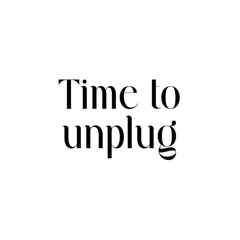 Vinyl Wall Art Decal - Time To Unplug - 16. Inspiring Good Vibes Social Media Quote Sticker For Home Kids Room Playroom Playground School Classroom Office Coffee Shop Decor 1