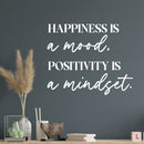 Vinyl Wall Art Decal - Happiness Is A Mood - 7" x 34" - Trendy Motivating Optimistic Lifestyle Quote Sticker For Home Bedroom Living Room School Classroom Office Gym Fitness Decor 2