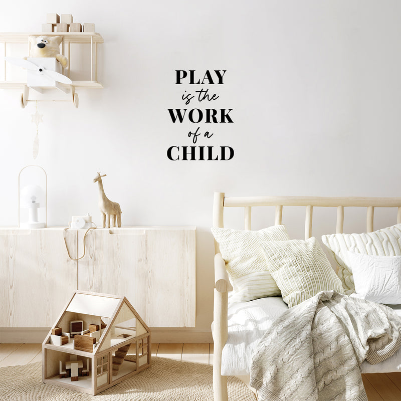 Vinyl Wall Art Decal - Play Is The Work Of A Child - 9.5" x 11" - Modern Inspiring Fun Lovely Quote Sticker For Home Kids Room Nursery Playroom Playground Daycare Kindergarten Classroom Decor 3