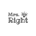 Vinyl Wall Art Decal - Mrs Right - 4.- Modern Diamond Design Sticker For Bedroom Mirror Make Up Notebooks Laptops Mugs Thermos Car Bumpers Windows Decor 1