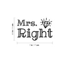 Vinyl Wall Art Decal - Mrs Right - 4.- Modern Diamond Design Sticker For Bedroom Mirror Make Up Notebooks Laptops Mugs Thermos Car Bumpers Windows Decor 3