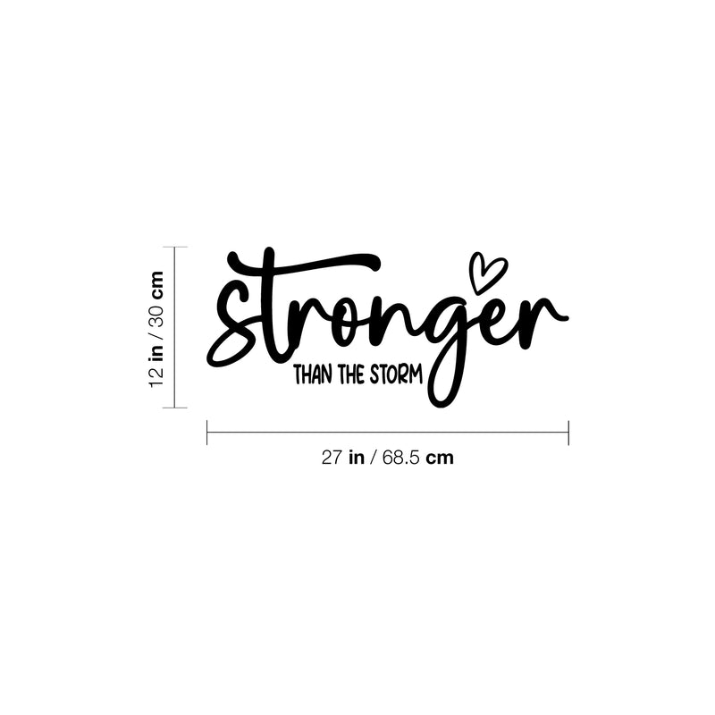 Vinyl Wall Art Decal - Stronger Than The Storm - 12" x 27" - Trendy Feminine Quote Sticker For Girls Home Office Bedroom Boutique Beauty Spa Saloon Decor 4