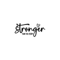 Vinyl Wall Art Decal - Stronger Than The Storm - Trendy Feminine Quote Sticker For Girls Home Office Bedroom Boutique Beauty Spa Saloon Decor 1