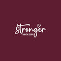 Vinyl Wall Art Decal - Stronger Than The Storm - 12" x 27" - Trendy Feminine Quote Sticker For Girls Home Office Bedroom Boutique Beauty Spa Saloon Decor 1