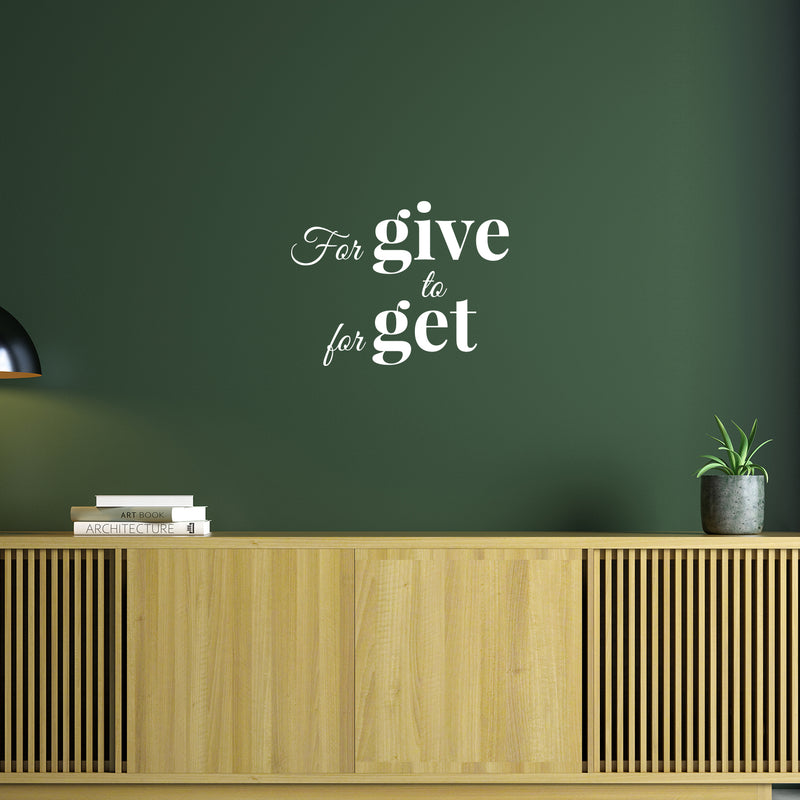 Vinyl Wall Art Decal - Forgive To Forget - 20" x 15" - Modern Inspirational Positive Quote Sticker For Home Office Bedroom Happiness Living Room Coffee Shop Decor 3