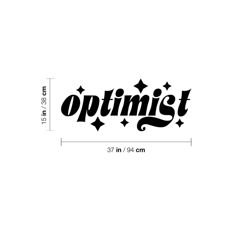 Vinyl Wall Art Decal - Optimist - 15" x 37" - Trendy Motivating Positive Lifestyle Quote Sticker For Home Bedroom Closet Living Room School Classroom Office Gym Fitness Decor 4