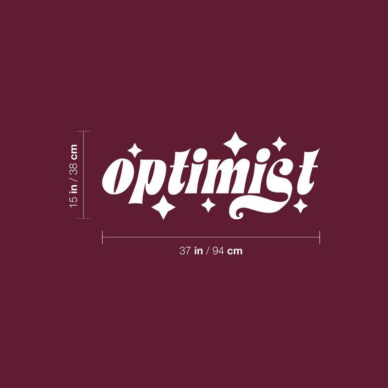 Vinyl Wall Art Decal - Optimist - 15" x 37" - Trendy Motivating Positive Lifestyle Quote Sticker For Home Bedroom Closet Living Room School Classroom Office Gym Fitness Decor 4