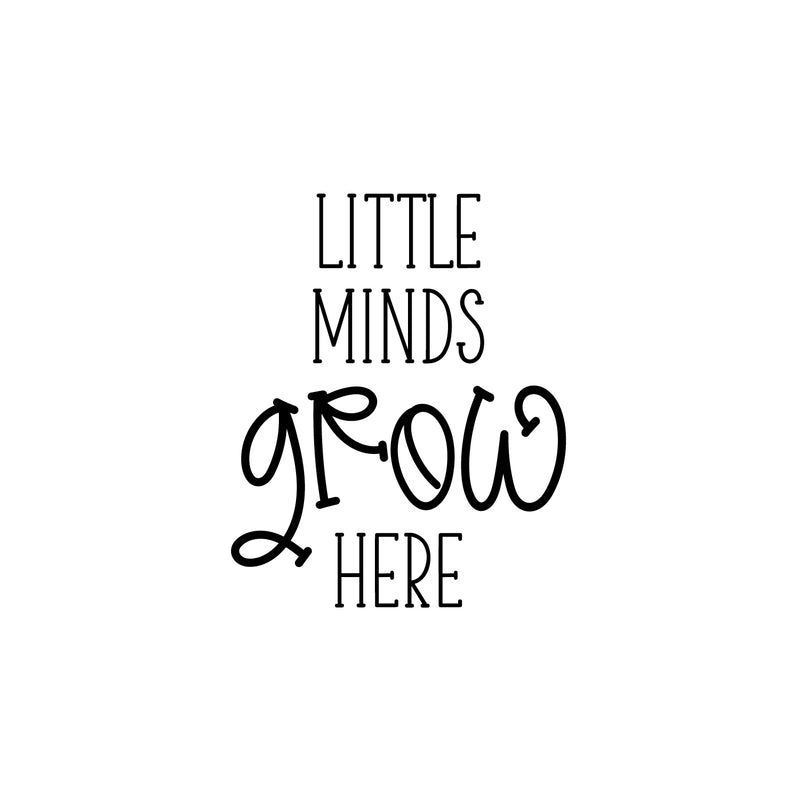 Vinyl Wall Art Decal - Little Minds Grow Here - 25" x 20" - Modern Inspirational Cute Design Quote Sticker For Children Bedroom Home Baby Nursery Daycare Kids Room Decor 2