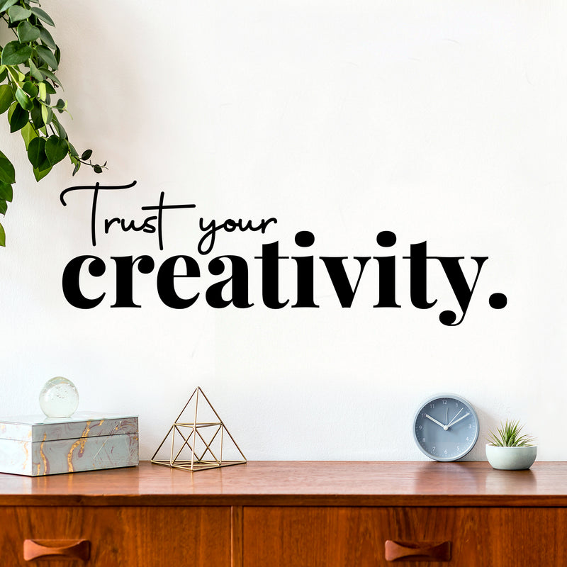 Vinyl Wall Art Decal - Trust Your Creativity - 24.- Trendy Inspirational Positive Quote Sticker For Home Kids Bedroom Playroom School Classroom Office Coffee Shop Decor 2